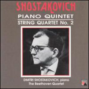 Shostakovich: Piano Quintet, Op. 57, String Quartet No. 2, Op. 68