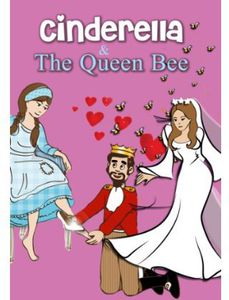 Cinderella / Queen Bee
