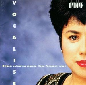 Vocalise / Dilber Ikka Paanane