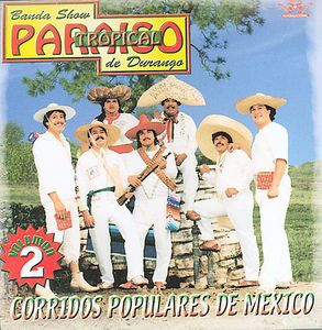 Corridos Populares De Mexico, Vol. 2