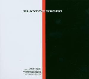 Blanco y Negro