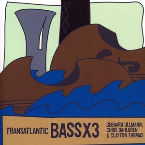 Transatlantic Bassx3