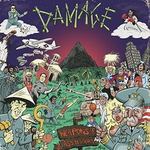 Damage / Weapons of Mass Desctruction