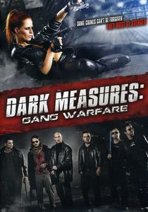 Dark Measures: Gang Warfare