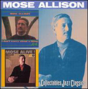 Don't Worry About a Thing / Mose Alive