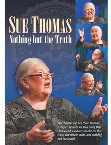 Sue Thomas: Nothing but the Truth