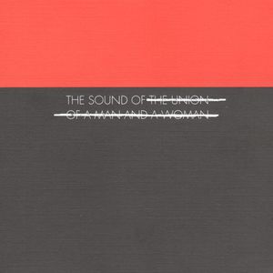 The Sound Of A Union Of A Man & A Woman