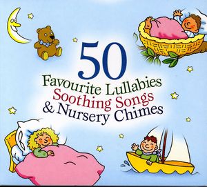 50 Favourite Lullabies & Soothing Songs / Various