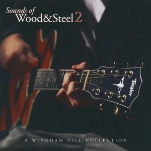 Sounds Of Wood and Steel, Vol. 2