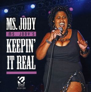 Ms. Jody's Keepin It Real