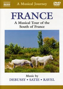Musical Journey: France / Musical Tour of South of