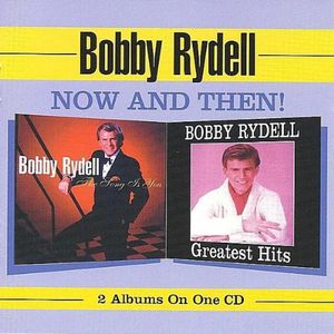 Now & Then (Bobby Rydell) Song is You / G.H.