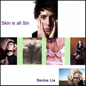 Skin Is All Sin