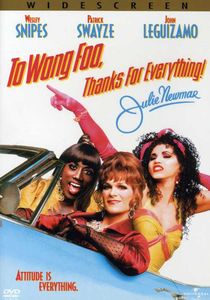 To Wong Foo, Thanks for Everything! Julie Newmar