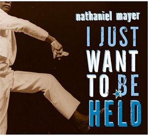 I Just Want to Be Held