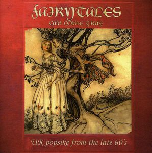 Fairytales Can Come True: UK Popsych From The Late 60s