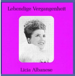 Legendary Voices: Licia Albanese