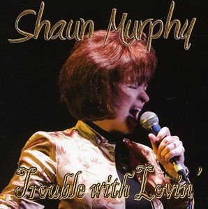 Trouble with Lovin