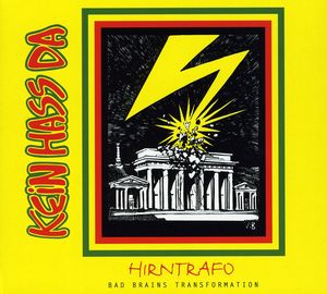 Hirntrafo: Bad Brains Transformation