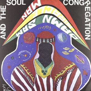 Damn Sam The Mircacle Man and The Soul Congregation