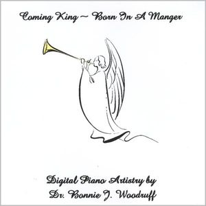 Coming King: Born In A Manger