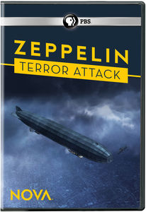 NOVA: Zeppelin Terror Attack