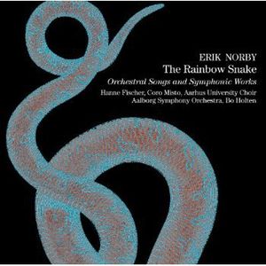 Rainbow Snake: Orchestral Songs & Symphonic Works