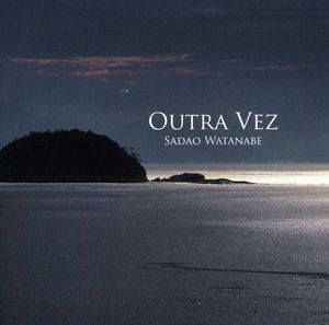 Outra Vez