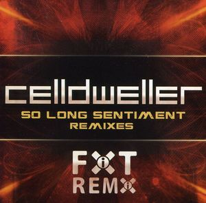 So Long Sentiment Remixes