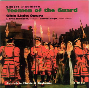 Gilbert/Sullivan : Yeomen of the Guard
