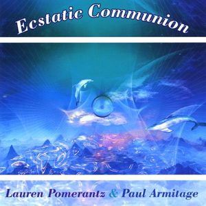 Ecstatic Communion