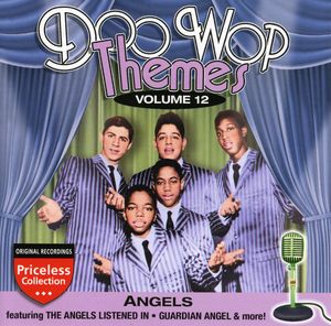 Doo Wop Themes, Vol. 12: Angels