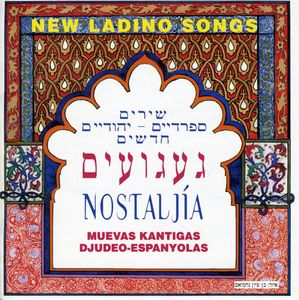 Nostaljia/New Jewish Ladino