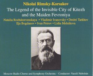 Legend of the Invisible City of Kitezh & Maiden