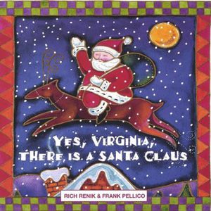 Yes, Virginia, There Is a Santa Claus