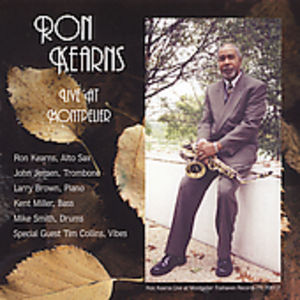 Ron Kearns Live at Montpelier