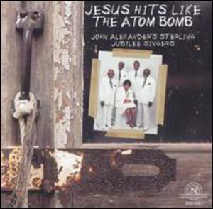 Jesus Hits Like the Atom Bomb