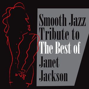 Smooth Jazz Tribute to the Best of Janet / Various