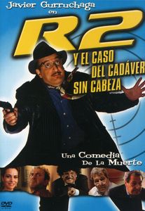 R2 y El Caso Del Cadaver Sin Cabeza