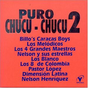 Puro Chucu Chucu, Vol. 2