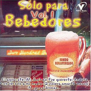 Solo Para Bebedores, Vol. 1