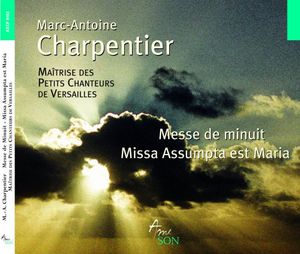 Messe de Minuit / Missa Assumpta Est Maria