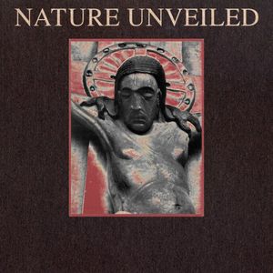 Nature Unveiled