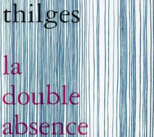 La Double Absence