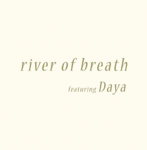 River of Breath