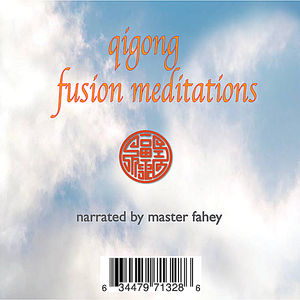 Qigong Fusion Meditations