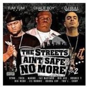 Streets Aint Safe No More 2