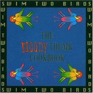 Bloody Thumb Cookbook