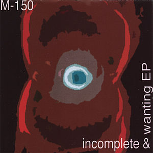 Incomplete And Wanting EP