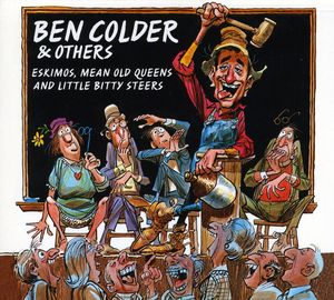 Eskimos Mean Old Queens & Little Bitty Steers